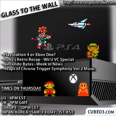 Image for Glass to the Wall Episode 29 - PS4 vs Xbox One, Retro Round-Up, Chrono Trigger Music, and More!