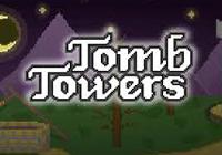 Read review for Tomb Towers - Nintendo 3DS Wii U Gaming