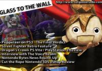 Read article Glass to the Wall Episode 24 Airs Tonight - Nintendo 3DS Wii U Gaming