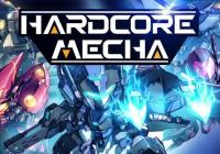 Read Review: Hardcore Mecha (PC) - Nintendo 3DS Wii U Gaming