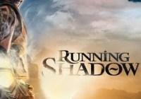 Read review for Running Shadow - Nintendo 3DS Wii U Gaming