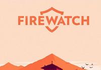 Read review for Firewatch - Nintendo 3DS Wii U Gaming