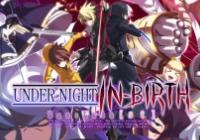 Read review for Under Night In-Birth Exe:Late[st] - Nintendo 3DS Wii U Gaming