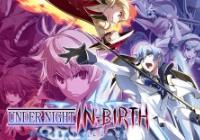 Read Review: Under Night In-Birth Exe:Late[cl-r] (Switch) - Nintendo 3DS Wii U Gaming