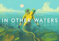 Read review for In Other Waters - Nintendo 3DS Wii U Gaming