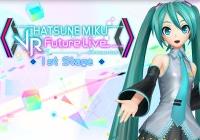 Read review for Hatsune Miku: VR Future Live – 1st Stage - Nintendo 3DS Wii U Gaming