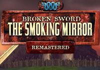 Review for Broken Sword: The Smoking Mirror Remastered on PC