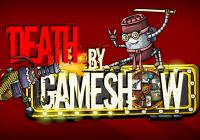 Review for Death by Game Show on PC