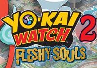 Review for Yo-kai Watch 2: Fleshy Souls on Nintendo 3DS