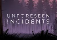 Review for Unforeseen Incidents on PC