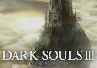 Review for Dark Souls III: The Ringed City on PC