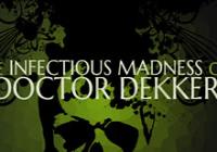 Read review for The Infectious Madness of Doctor Dekker - Nintendo 3DS Wii U Gaming